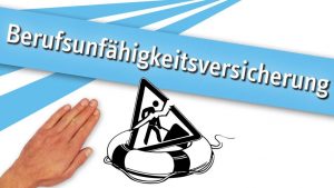 Berufsunfähigkeitsversicherung